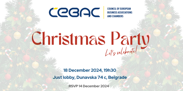 BSCC CHRISTMAS PARTY WITH COUNCIL OF EUROPEAN BUSINESS ASSOCIATIONS AND CHAMBERS IN SERBIA: 18.12.2024