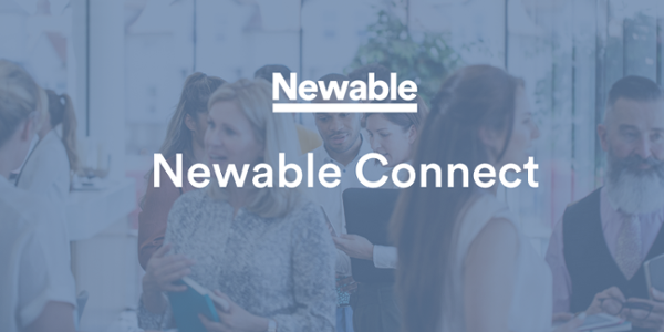 Newable Connect 7 February