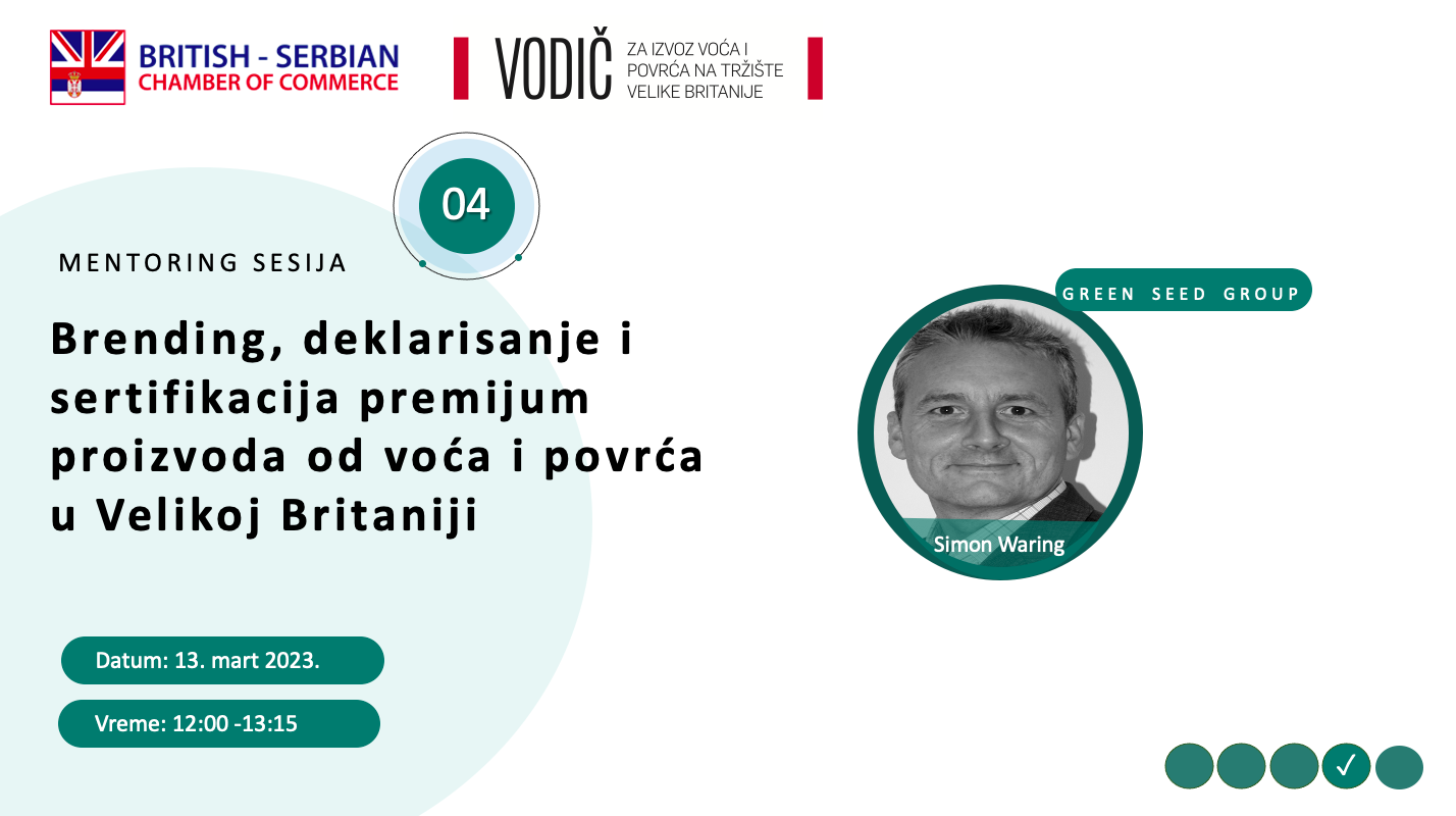 Mentoring session 4 - Branding, labelling and certification issues for the UK market for premium fruit and vegetable derived products